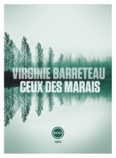 Couverture du roman Ceux des marais écrit par Virginie Barreteau
